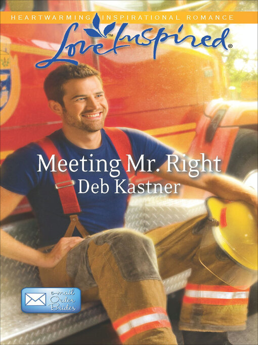 Title details for Meeting Mr. Right by Deb Kastner - Wait list